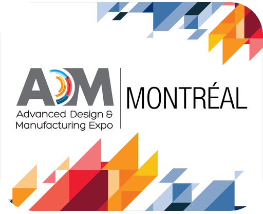 Advanced Design & Manufacturing Montréal 2024